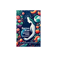 Double 9 Books Social Work “Nutritional Knowledge During Pregnancy” (häftad, eng)