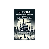 Double 9 Books Russia Its People And Its Literature Book IV Modern Russian Realism (häftad, eng)