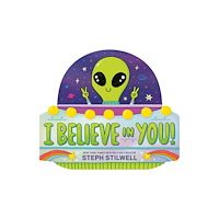 Penguin Putnam Inc I Believe in You! (bok, board book, eng)