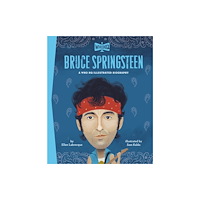Penguin Putnam Inc Bruce Springsteen: A Who HQ Illustrated Biography (inbunden, eng)