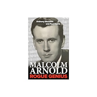 Queen's Temple Publications Malcolm Arnold: Rogue Genius (häftad, eng)