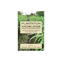 State University of New York Press Plantation Knowledge (häftad, eng)