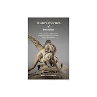 State University of New York Press Plato's Politics of Passion (häftad, eng)