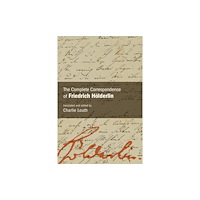 State University of New York Press The Complete Correspondence of Friedrich Holderlin (häftad, eng)