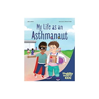 Teacher Created Materials, Inc My Life as an Asthmanaut (häftad, eng)
