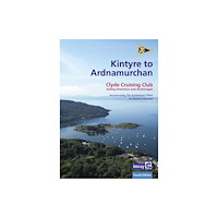 Imray, Laurie, Norie & Wilson Ltd CCC Sailing Directions - Kintyre to Ardnamurchan (häftad, eng)