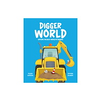 Hungry Tomato Ltd Digger World (inbunden, eng)
