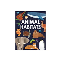 Hungry Tomato Ltd Animal Habitats (inbunden, eng)