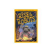 Hungry Tomato Ltd The Rise of the Robots (häftad, eng)