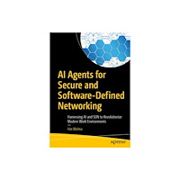 APress AI Agents for Secure and Software-Defined Networking (häftad, eng)