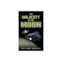 Austin Macauley Publishers The Majesty of the Moon (häftad, eng)