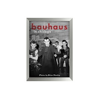 Cleopatra Records Bauhaus In Chicago (häftad, eng)