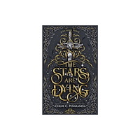 Lumarias Press The Stars are Dying (häftad, eng)