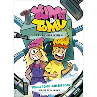 Bonnier Yumi & Tomu. Fantasimaskinen