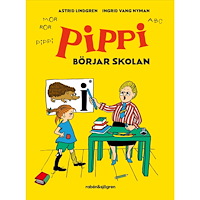 Astrid Lindgren Pippi börjar skolan (inbunden)