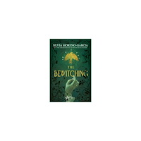 Silvia Moreno-Garcia The Bewitching (pocket, eng)