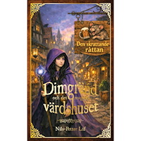 Nils-Petter Löf Dimgränd och det magiska värdshuset (bok, kartonnage)
