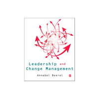 Sage Publications Ltd Leadership and Change Management (inbunden, eng)