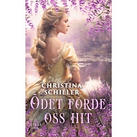 Christina Schiller Ödet förde oss hit (häftad)