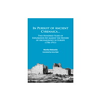 Archaeopress In Pursuit of Ancient Cyrenaica... (häftad, eng)