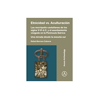 Archaeopress Etnicidad vs. Aculturacion: Las necropolis castellanas de los siglos V-VI d.C. y el asentamiento visigodo en la Peninsul...