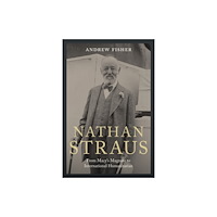 Rutgers University Press Nathan Straus (inbunden, eng)