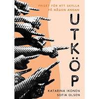 Katarina Ikonen Utköp : priset för att skylla på någon annan (bok, danskt band)