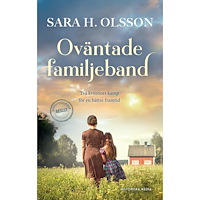 Sara H. Olsson Oväntade familjeband (inbunden)
