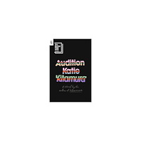 Katie Kitamura Audition (pocket, eng)