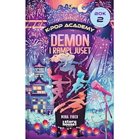 Egmont Story House Demon i rampljuset (inbunden)