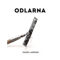 Daniel Larsson Odlarna (inbunden)