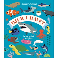 Ingela P Arrhenius Djur i havet : en pop up-bok med flikar (bok, board book)