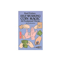 Dover publications inc. Self-working Coin Magic (häftad, eng)