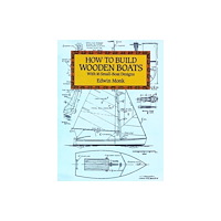 Dover publications inc. How to Build Wooden Boats (häftad, eng)