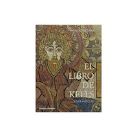 Thames & Hudson Ltd El Libro de Kells (häftad, eng)