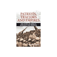 Baraka Books Patriots, Traitors and Empires (häftad, eng)