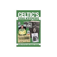 DB Publishing Celtic's Goalkeepers (häftad, eng)