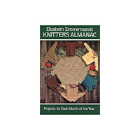Dover publications inc. Knitter's Almanac (häftad, eng)