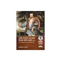 Helion & Company The Nine Years War 1593-1603 Part 2 (häftad, eng)