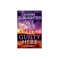 HarperCollins Publishers We Are All Guilty Here (häftad, eng)