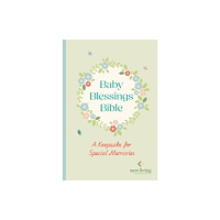 Spck publishing NLT Baby Blessings Bible: A Keepsake for Special Memories (inbunden, eng)