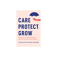 John Wiley & Sons Inc Care, Protect, Grow (inbunden, eng)