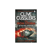 Penguin books ltd Clive Cussler’s The Iron Storm (häftad, eng)