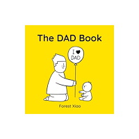 Hachette Children's Group The Dad Book (inbunden, eng)