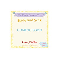 Hachette Children's Group The Magic Faraway Tree: Hide-and-Seek (bok, board book, eng)