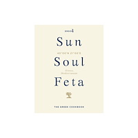 Ebury Publishing Sun, Soul, Feta (inbunden, eng)