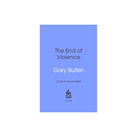 Transworld publishers ltd The End of Violence (inbunden, eng)