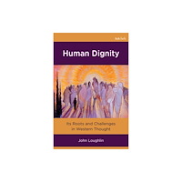 Bloomsbury Publishing PLC Human Dignity (häftad, eng)