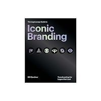 Quarto Publishing Group USA Inc The LogoLounge Guide to Iconic Branding (inbunden, eng)