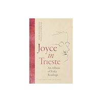 University Press of Florida Joyce in Trieste (häftad, eng)